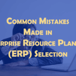 Mistakes ERP Selection